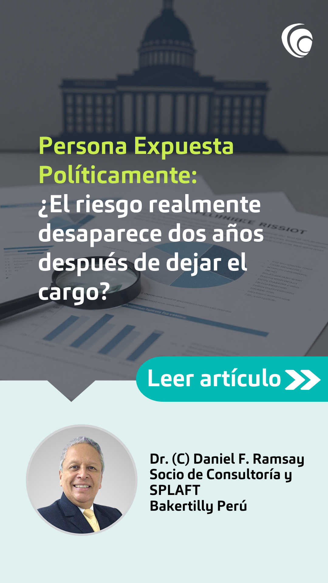 Persona Expuesta Políticamente: ¿El riesgo realmente desaparece dos años después de dejar el cargo?