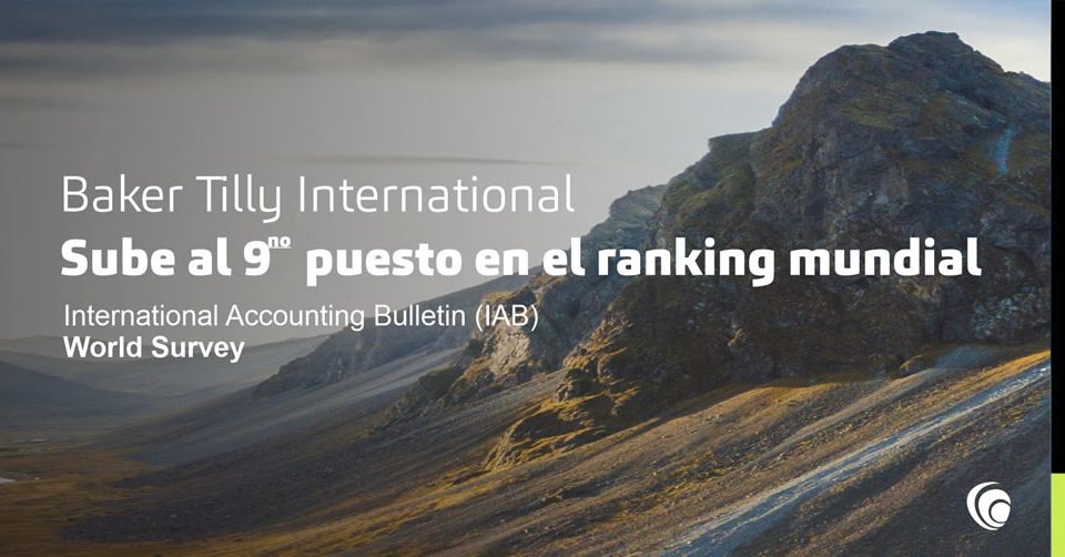 Baker Tilly: Sube al 9no puesto en el mundo 108 noveno puesto ranking baker tilly HORIZONTAL